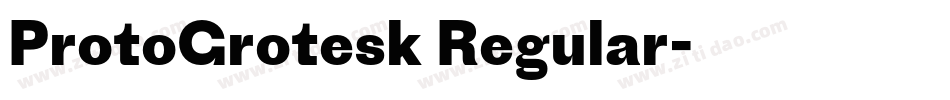 ProtoGrotesk Regular字体转换